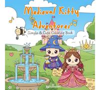 Medieval Kitty Adventures: Simple & Cute Coloring Book