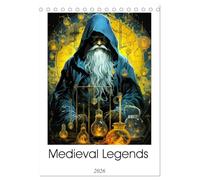 Medieval Legends (Desk Calendar 2026 DIN A5 portrait), CALVENDO 12 Month DeskCalendar: Embark on a captivating journey through time with Medieval ... knights, dragons and mystical realms.