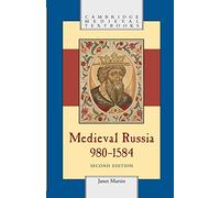 Medieval Russia, 980-1584, Second Edition
