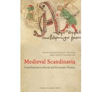 Medieval Scandinavia: Contributions to Social and Economic History