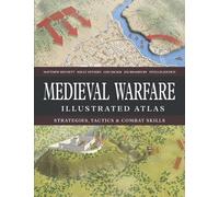 Medieval Warfare Illustrated Atlas (Copertina rigida) Atlas