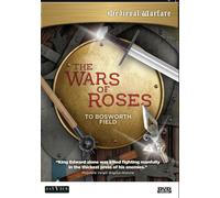 Medieval Warfare: The War of Roses Dr. David Chandler Various Contributors