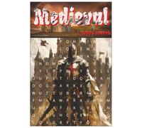 Medieval woed search: Word search with easy to read print Knights, Castle, renaissance 6x9 110 pages (55 puzzles) great for gift, vacations and holidays