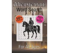 Medieval Word Search Puzzle Book: Word Searches with Easy to Read Print about Medieval Times, Knights, Horses and More | 6x9 inches, 110 pages | 50+ ... Gift for Vacations, Holidays and Free Times