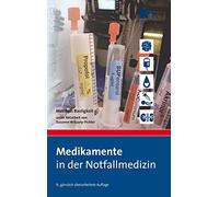 Medikamente in der Notfallmedizin