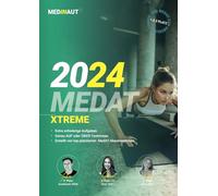 MEDINAUT: MedAT | 1000 sehr schwierige Aufgaben für den kognitiven Teil | XTREME | Erstellt von Top-Platzierten MedAT-AbsolventInnen (1. - 3. Platz) | ... für den Medizinaufnahmetest in Österreich