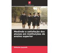 Medindo a satisfação dos alunos em instituições de ensino superior
