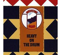 Medine Head - Heavy On The Drum