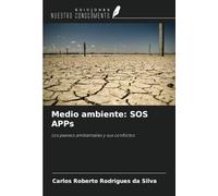 Medio ambiente: SOS APPs: Los pasivos ambientales y sus conflictos