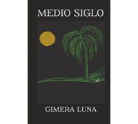 Medio Siglo