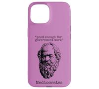 Mediocrate: abbastanza buono per il lavoro del governo - Logica della saggezza Custodia per iPhone 15