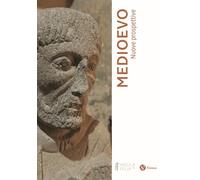 Medioevo. Nuove prospettive