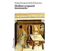 Medioevo (quasi) inconsueto