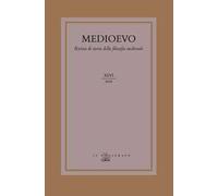 Medioevo. Rivista di storia della filosofia medievale (2021). Vol. 46: filosofia nelle opere di Dante, La.
