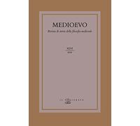 Libri Medioevo. Rivista Di Storia Della Filosofia Medievale (2021) #46