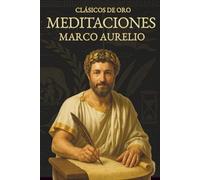 Meditaciones Marco Aurelio Estoicismo: Traducción modernizada con notas breves, ilustraciones, guía de aplicación empresarial y personal más preguntas de estudio por AURBOOKS