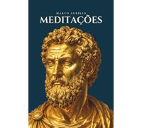 Meditações: Biblioteca do Pensamento