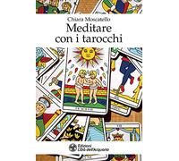 Meditare con i tarocchi
