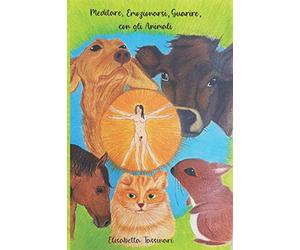 Meditare, Emozionarsi, Guarire, con gli Animali