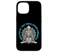 Meditare Scheletro Mindfulness Yoga Spirituale Amare Gentilezza Custodia per iPhone 15