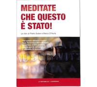 MEDITATE CHE QUESTO E' STATO - REPUBBLICA/L'ESPRESSO