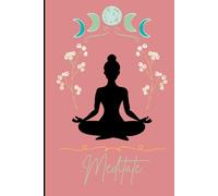 Meditate: Where Stillness Meets the Page | Basic Notebook, 120 lined pages | For at Home, Holidays, Traveling & More.