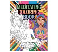 Meditation Coloring Book: 100 Cozy Patterns for Adults Relaxation: Find Inner Peace and Reduce Stress with Simple Designs