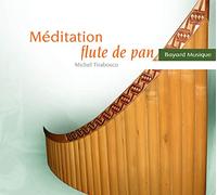 Meditation - Flute De Pan