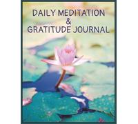 Meditation & Gratitude Journal: 2-Page Spreads to Guide Your Daily Mindfulness Journey