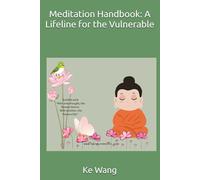 Meditation Handbook: A Lifeline for the Vulnerable