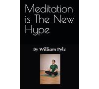 Meditation is The New Hype