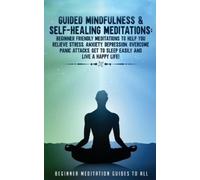 Meditation Made Effortle Guided Mindfulness & Self-Healing Meditatio (Tascabile)