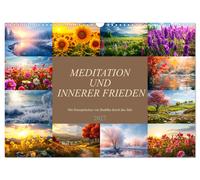 Meditation und innerer Frieden (Wandkalender 2027 DIN A3 quer), CALVENDO Monatsk