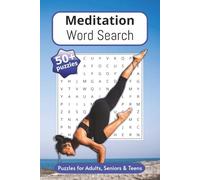 Meditation Word Search Puzzle Book: Word Searches with Easy to Read Print about Meditation, Spiritual, Mindfulness and More | 6x9 inches, 110 pages | ... Gift for Vacations, Holidays and Free Times