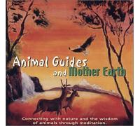 Meditation4Peace Series - Animal Guides and Mother Earth