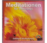 Meditationen für Unterwegs (geführte Meditationen)