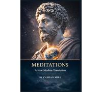 Meditations: A New Modern Translation