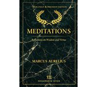 Meditations (annotated): Strategy & Decision Edition