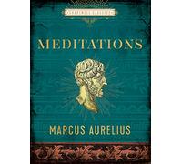 Meditations: Marcus Aurelius
