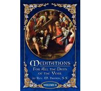 Meditations for All the Days of the Year, Vol 2 (Tascabile)