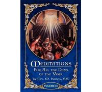 Meditations for All the Days of the Year, Vol 3 (Tascabile)