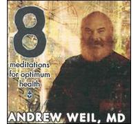 Andrew Weil – Meditations for Optimum Health – CD