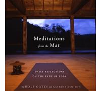 Rolf Gates Katrina Kenison Meditations from the Mat (Tascabile)