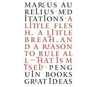 Meditations: Marcus Aurelius