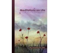 Meditations on Life: A Tuesday Circle Anthology