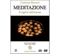 Meditazione. Il segreto dell'essenza. Con DVD - Brucco Carlotta