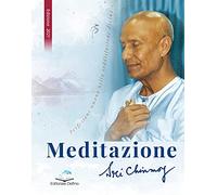 Meditazione. Perfezione umana nella soddisfazione divina