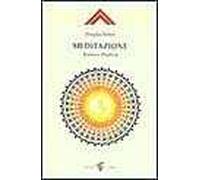 Meditazione. Teoria e pratica