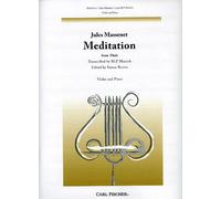 Meditazione (Thais) - arrangiamento per violino - Pianoforte [Note musicali/holzweißig] Compositore: Massenet Jules