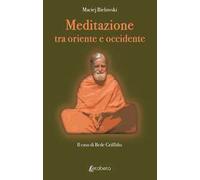 Meditazione tra Oriente e Occidente. Il caso di Bede Griffiths